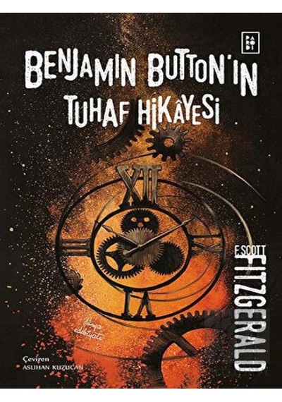 Benjamin Button'ın Tuhaf Hikayesi - F. Scott Fitzgerald - Parodi Yayınları