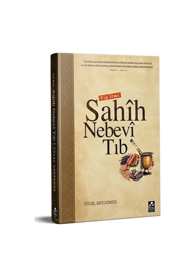 Tıp İlmi Sahih Nebevi Tıb  - Seyfullah Yücel Erdoğmuş  - Mercan Kitap