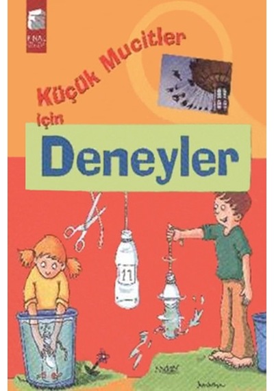 Küçük Mucitler İçin Deneyler - Christoph Michel - Final Kültür Sanat Yayınları