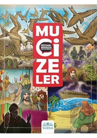 Peygamberimizin Hayatından Mucizeler  - Bera Günter  - Süeda Yayınları