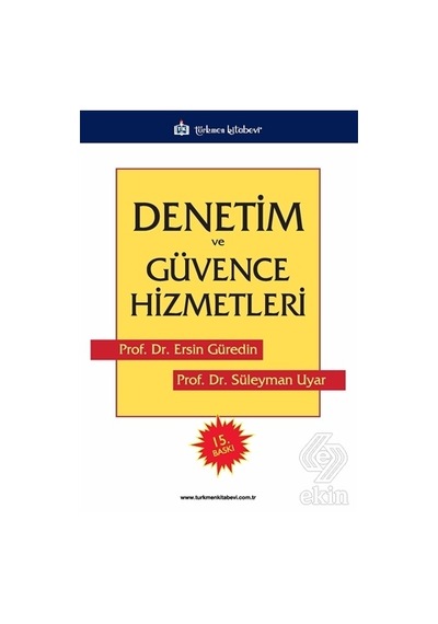Denetim ve Güvence Hizmetleri/Ersin Güredin
