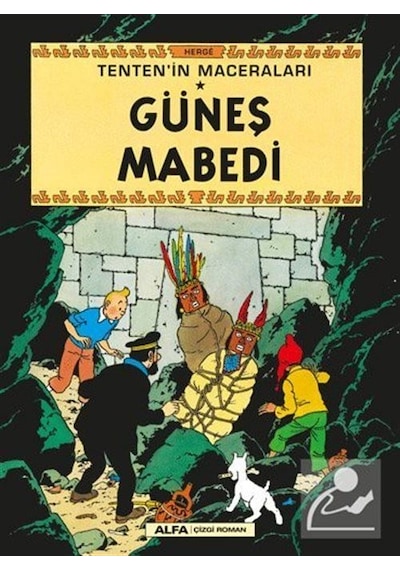 Tenten'in Maceraları 14 - Güneş Mabedi / Herge