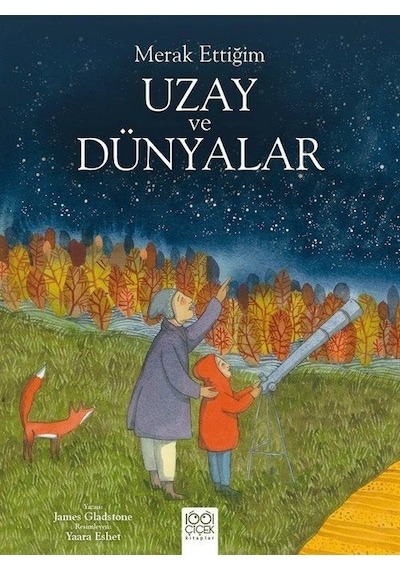 Merak Ettiğim Uzay Ve Dünyalar / James Gladstone