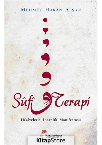 Sufi Terapi - Mehmet Hakan Alşan - Öteki Adam