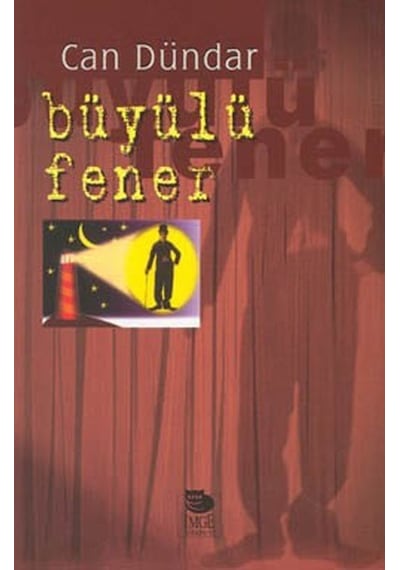 Büyülü Fener - Can Dündar - İmge Kitabevi