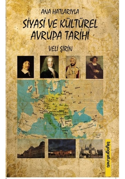 Ana Hatlarıyla Siyasi Ve Kültürel Avrupa Tarihi