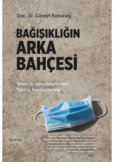 Bağışıklığın Arka Bahçesi