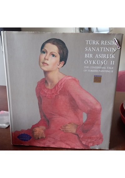 Türk Resim Sanatının Bir Asırlık Öyküsü 2