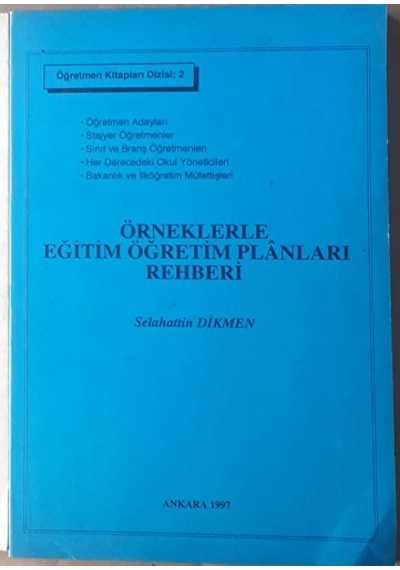 Örneklerle Eğitim Öğretim Planları Rehberi 1997 Yılı Basım