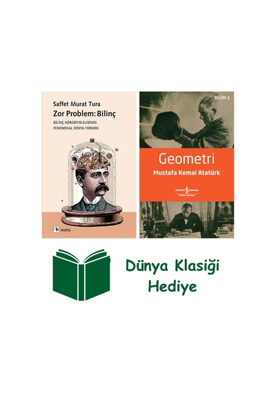 Zor Problem: Bilinç + Geometri + Dünya Klasiği Hediye