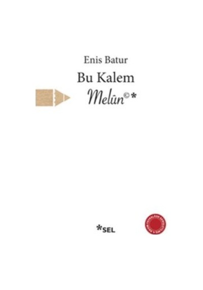 Bu Kalem Melun - Sel Yayıncılık - Mehtap Ceyran