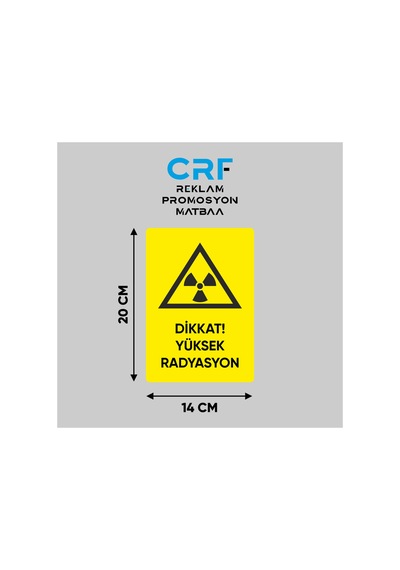 Metal Dikkat Yüksek Radyasyon İş Güvenliği Uyarı Levhası 14x20 Cm Arkası Yapışkanlı