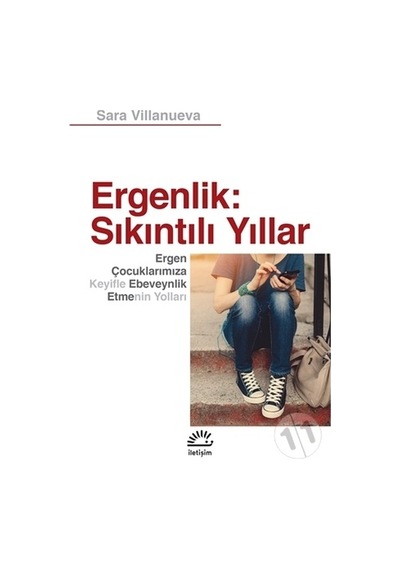 Ergenlik Sıkıntılı Yıllar-Sara Villanueva