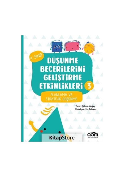 Kitapstore Düşünme Becerilerini Geliştirme Etkinlikleri 3- Planlama ve St