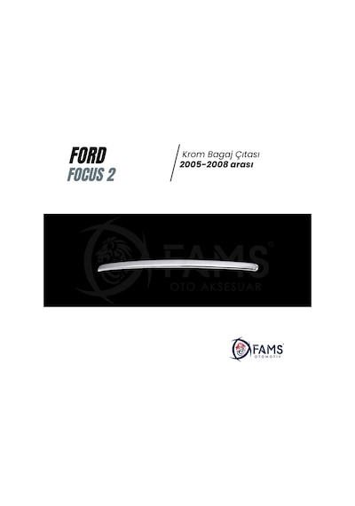 Ford Focus 2 Hb Krom Bagaj Çıtası 2005-2008 Arası P. Çelik