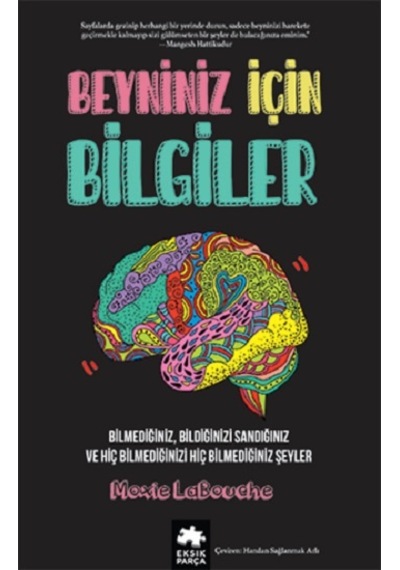 Beyniniz için Bilgiler - Moxie LaBouche - Eksik Parça