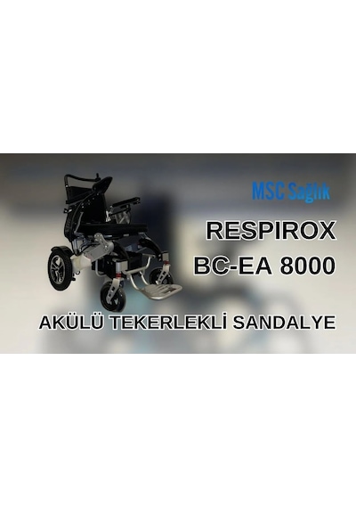 Respirox BC-EA8000 Akülü Tekerlekli Sandalye 360 Derece Joystick ile Taşınabilir ve Katlanabilir