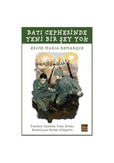 Batı Cephesinde Yeni Bir Şey Yok Erich Maria Remarque