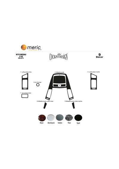 Meriç® Hyundai I30 Ön Torpido Kaplama 9 Parça 2007-2012 (530156510)