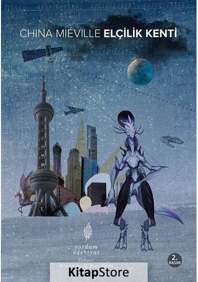 Kitapstore Elçilik Kenti / China Mieville