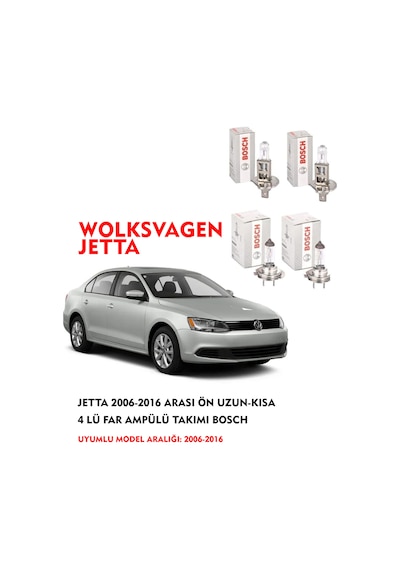 JETTA 2008 MODEL ÖN UZUN-KISA 4 LÜ FAR AMPÜLÜ TAKIMI BOSCH