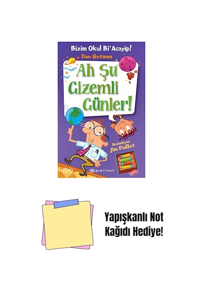 Bizim Okul Bi Acayip 13 - Ah Şu Gizemli Günler + Yapışkanlı Not Kağıdı
