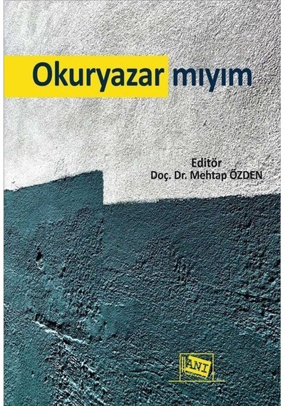 Okuryazar mıyım- Anı Yayıncılık