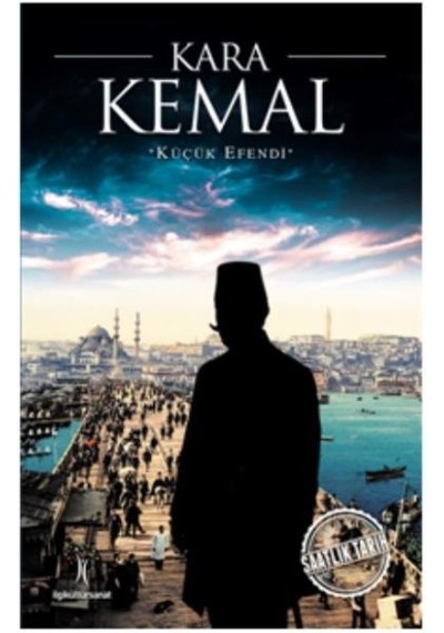 Kara Kemal- İlgi Kültür Sanat Yayınları