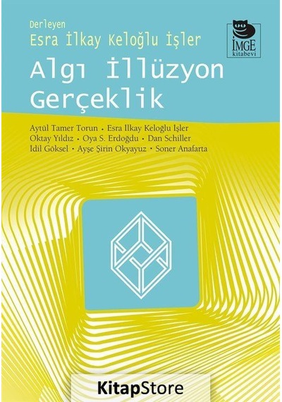 Algı İllüzyon Gerçeklik- İmge Kitabevi