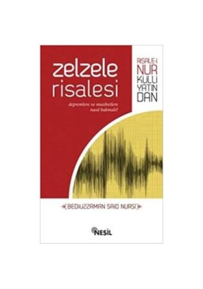 Zelzele Risalesi - Bediüzzaman Saidi Nursi