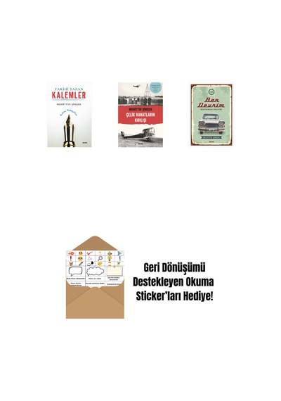 Tarihi Yazan Kalemler + Çelik Kanatların Kırılışı + Ben Devrim + Okuma Sticker'ları