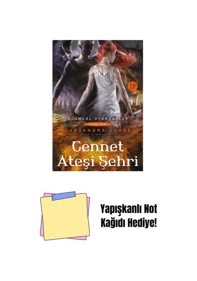 Cennet Ateşi Şehri + Yapışkanlı Not Kağıdı