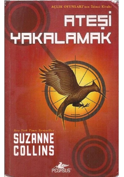 Ateşi Yakalamak Açlık Oyunları 2 - Suzanne Collins