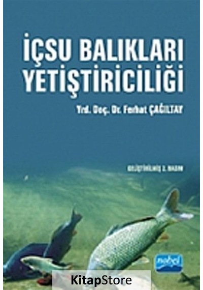 Içsu Balıkları Yetiştiriciliği / Ferhat Çağıltay