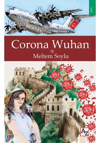Corona Wuhan - Meltem Soylu - Az Kitap