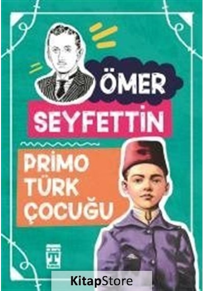 Primo Türk Çocuğu - Ömer Seyfettin
