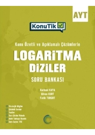 AYT KonuTik Logaritma Diziler Soru Bankası  -  Tuğçe Nihan Ilgın  -  Okyanus Eğitim