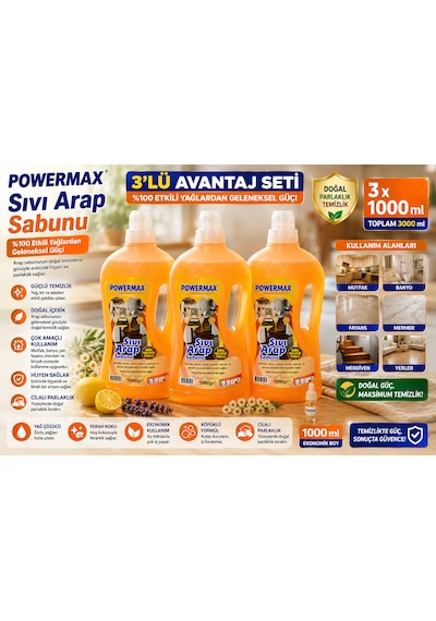 Powermax Sıvı Arap Sabunu 1000 Ml X3 Set Çok Amaçlı Doğal Sabun Bazlı Temizleyici 3'lü Set