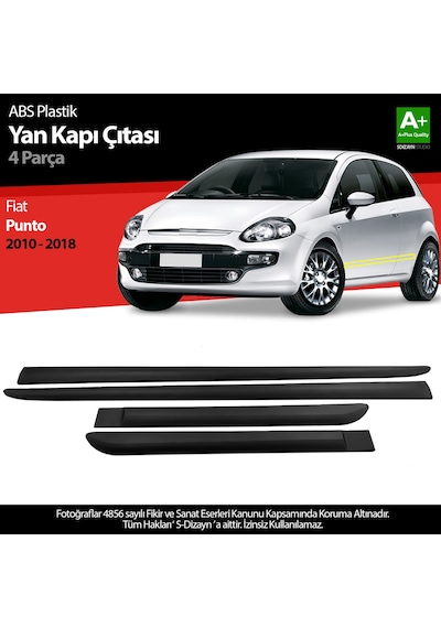 S-dizayn Fiat Punto Abs Plastik Yan Kapı Çıtası 2010-2018 A+ Kalite