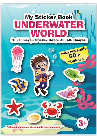 My Sticker Book '' Underwater World'' , Tükenmeyen Sticker Kitabı Su Altı Dünyası
