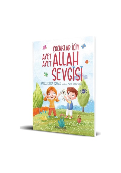 Çocuklar için Ayet Ayet Allah  Sevgisi