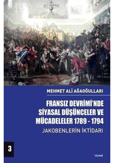 Fransız Devrimi'Nde Siyasal Düşünceler Ve Mücadeleler 1789-1794 3