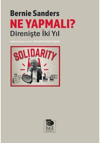 Ne Yapmalı? Direnişte İki Yıl - Bernie Sanders - İmge Kitabevi