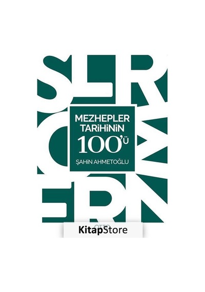 Mezhepler Tarihinin 100'ü - Şahin Ahmetoğlu - Otto