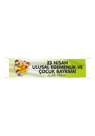 23 Nisan Pankartı -3 Tek Ebat