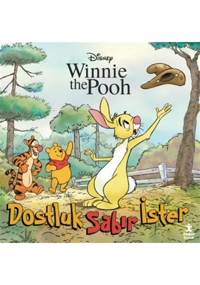 Disney Winnie The Pooh / Dostluk Sabır İster / Kolektif