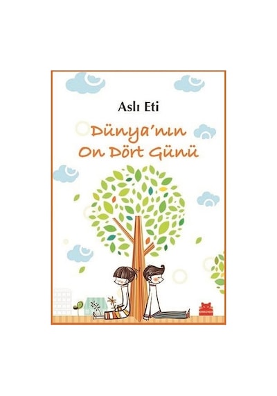 Dünya'nın On Dört Günü - Aslı Eti - Kırmızı Kedi