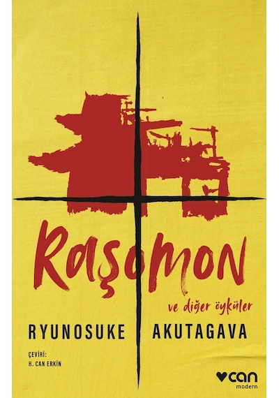 Raşomon ve Diğer Öyküler - Ryunosuke Akutagava - Can Yayınları