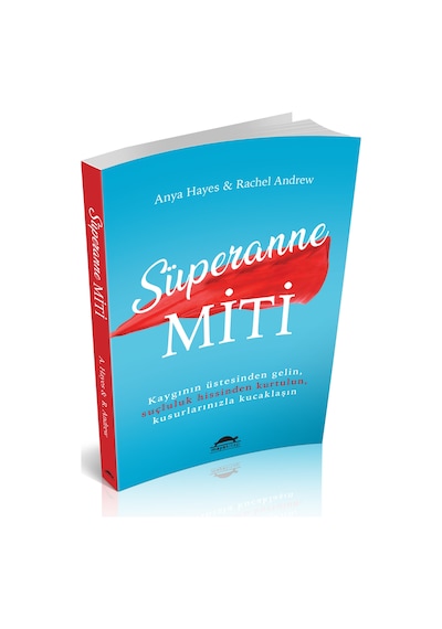Süperanne Miti