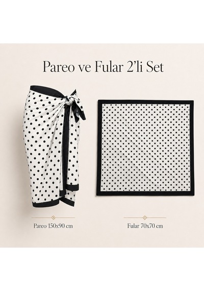Tarzını Seç Premium Beyaz Siyah Puantiye Desenli 2 Li Pareo Ve Bandana Seti 150x95 Cm / 70x70 Cm Siyah Beyaz